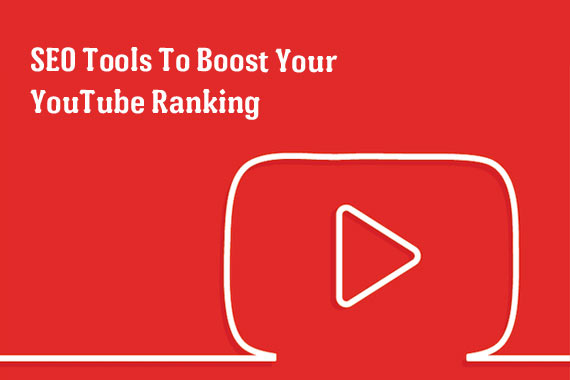 seo-tools-to-boost-youtube-ranking